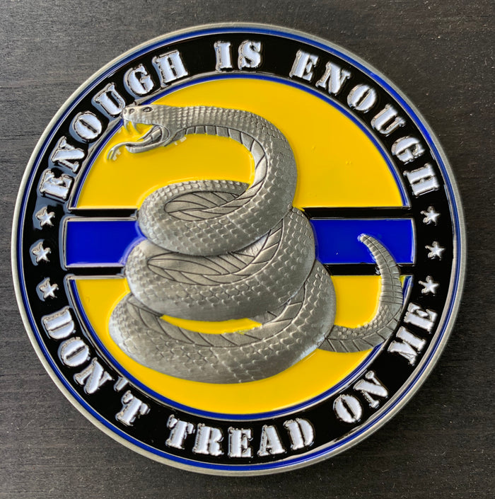 Don’t Tread on Me Challenge Coin-Enough is Enough Gadsden Coin.