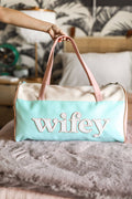 Duffle Bag - Wifey
