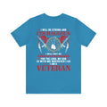Fearless and Faithful: Military Design T-Shirt - Strong, Courageous, and Committed Veteran