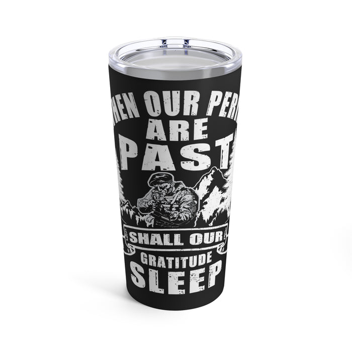 Gratitude Awakened: 20oz Black Military Design Tumbler - When Our Perils Are Past