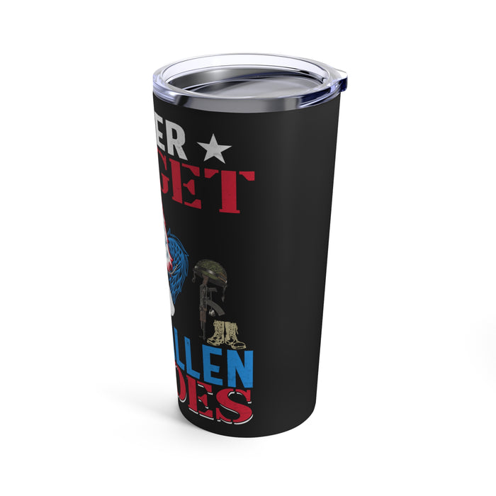 Never Forget Our Fallen Heroes: 20oz Black Military Design Tumbler - Honoring Their Sacrifice