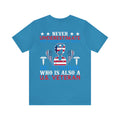Never Underestimate the Tremendous Skill - Nurse and U.S. Veteran Military Design T-Shirt