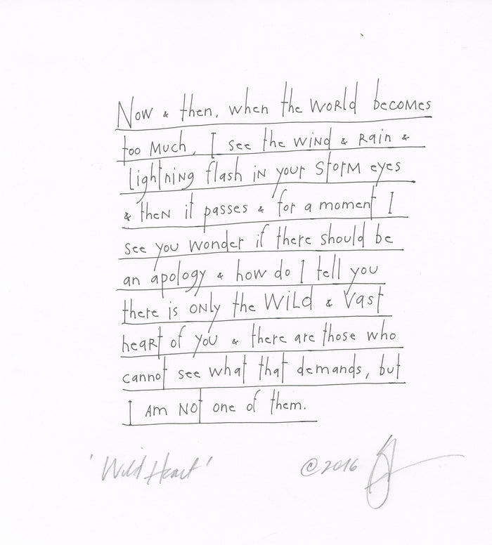 original pen + ink text: wild heart
