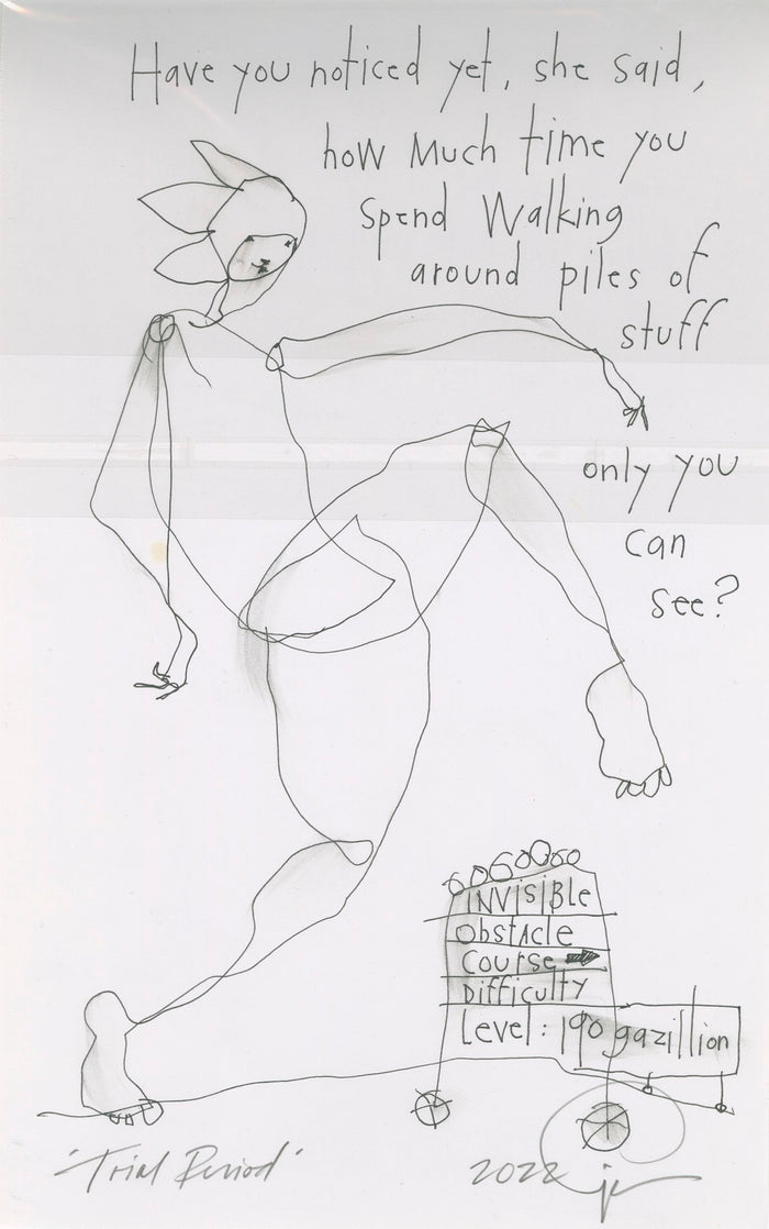 original pen & ink: trial period + fascinated by grace