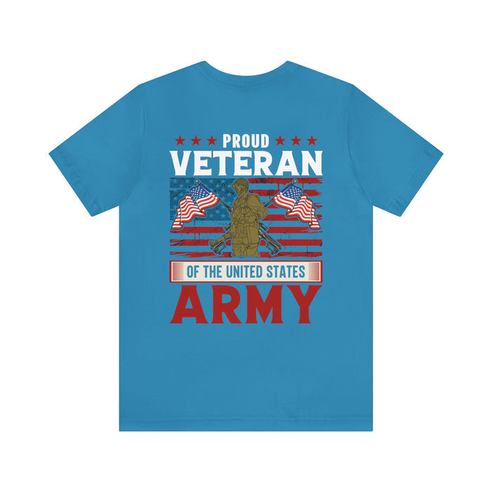 PROUD VETERAN OF THE UNITED STATES ARMY" - Military Inspired Design Premium T-Shirt