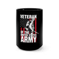 Proudly Served: 15oz Military Design Black Mug - Honoring a United States Army Veteran