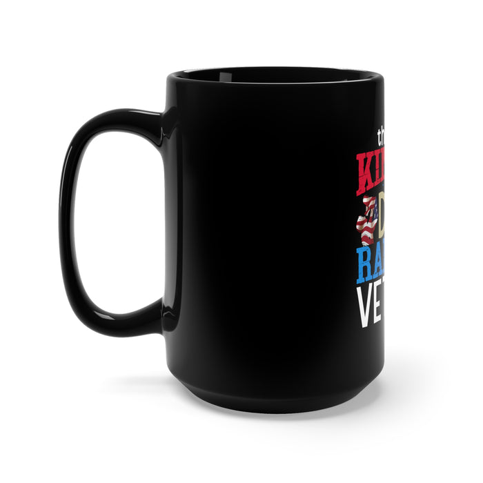 Raised by a Veteran, Forever Grateful: 15oz Military Design Black Mug