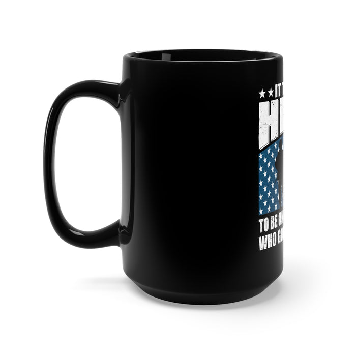 True Heroes of Battle: 15oz Military Design Black Mug - Honoring Those Courageous Soldiers