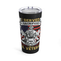 Unapologetic U.S. Veteran: 20oz Black Military Design Tumbler - 'Served, Sacrificed, and No Regrets'