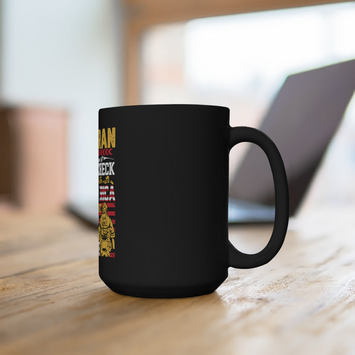 Valor Defined: 15oz Military Design Black Mug - Honoring Veterans Who Wrote a Blank Check for Our Freedom
